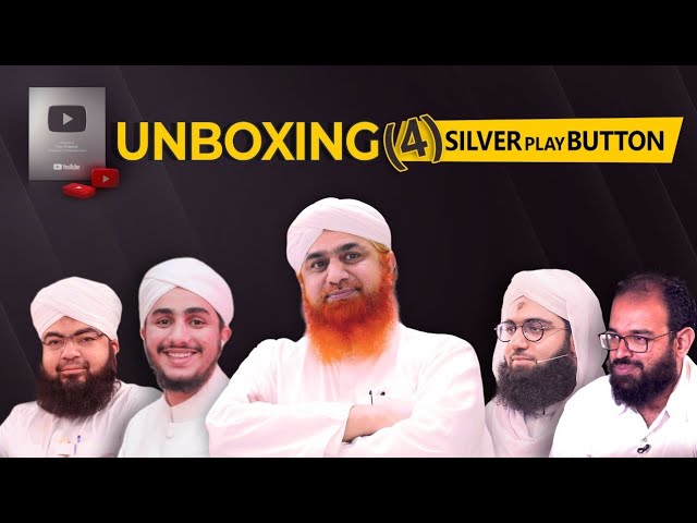 Unboxing of Four YouTube Play Button with Maulana Imran Attari and Team